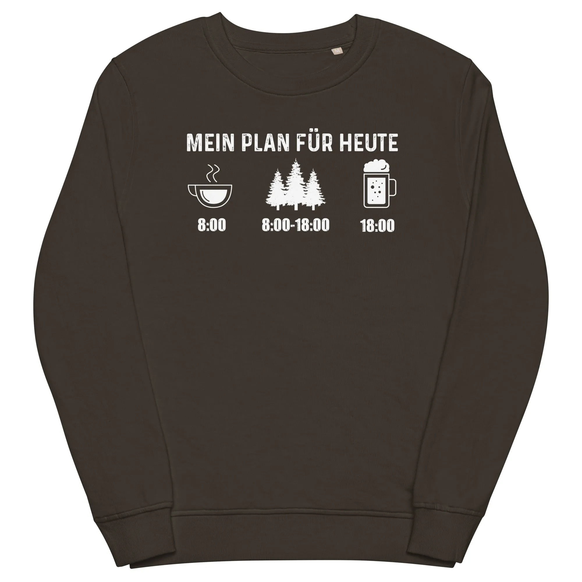 Mein Plan Für Heute 3 - Unisex Premium Organic Sweatshirt