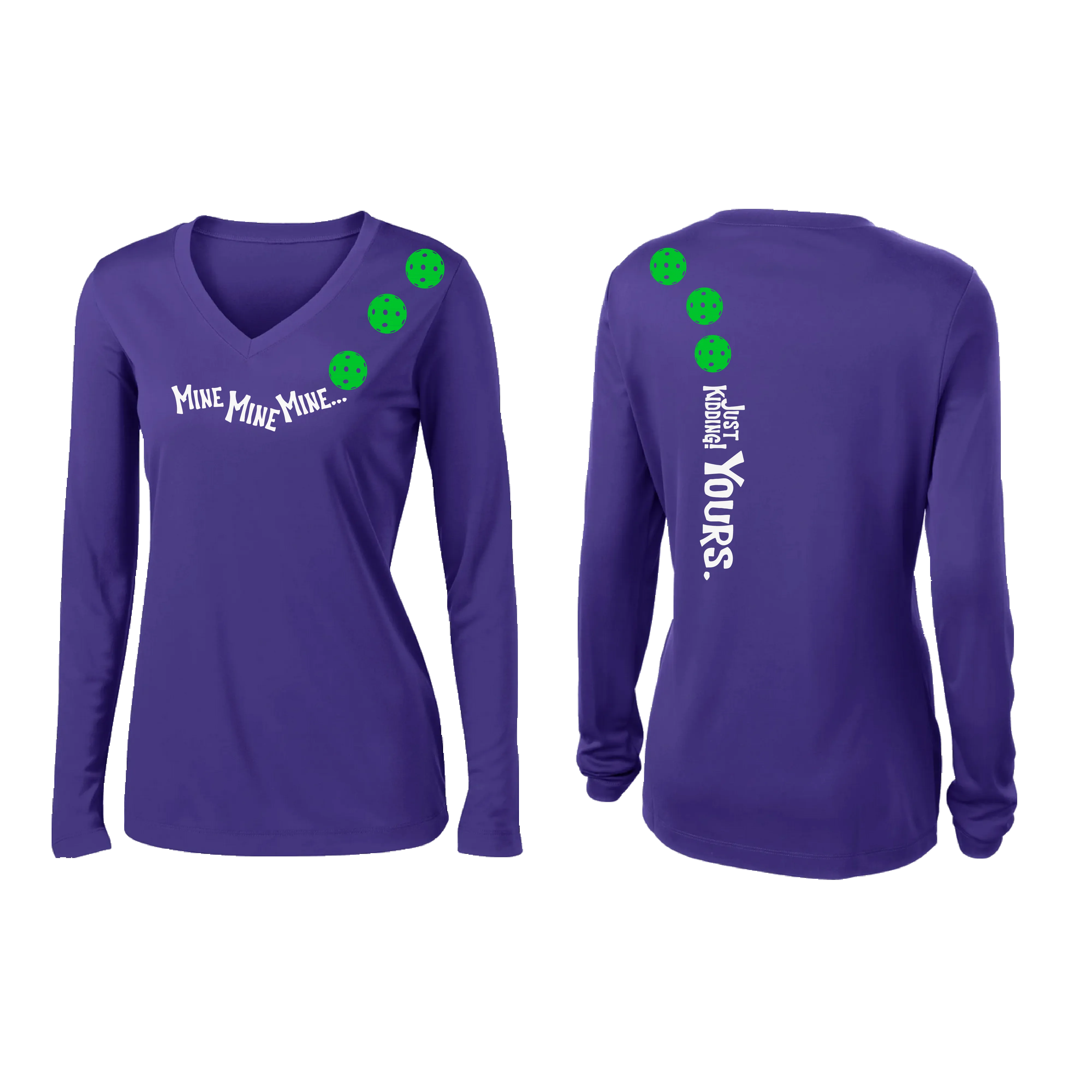 Mine JK Yours (Pickleball colors Green Rainbow or Pink)| Women's Long Sleeve V-Neck Pickleball Shirts | 100% Polyester