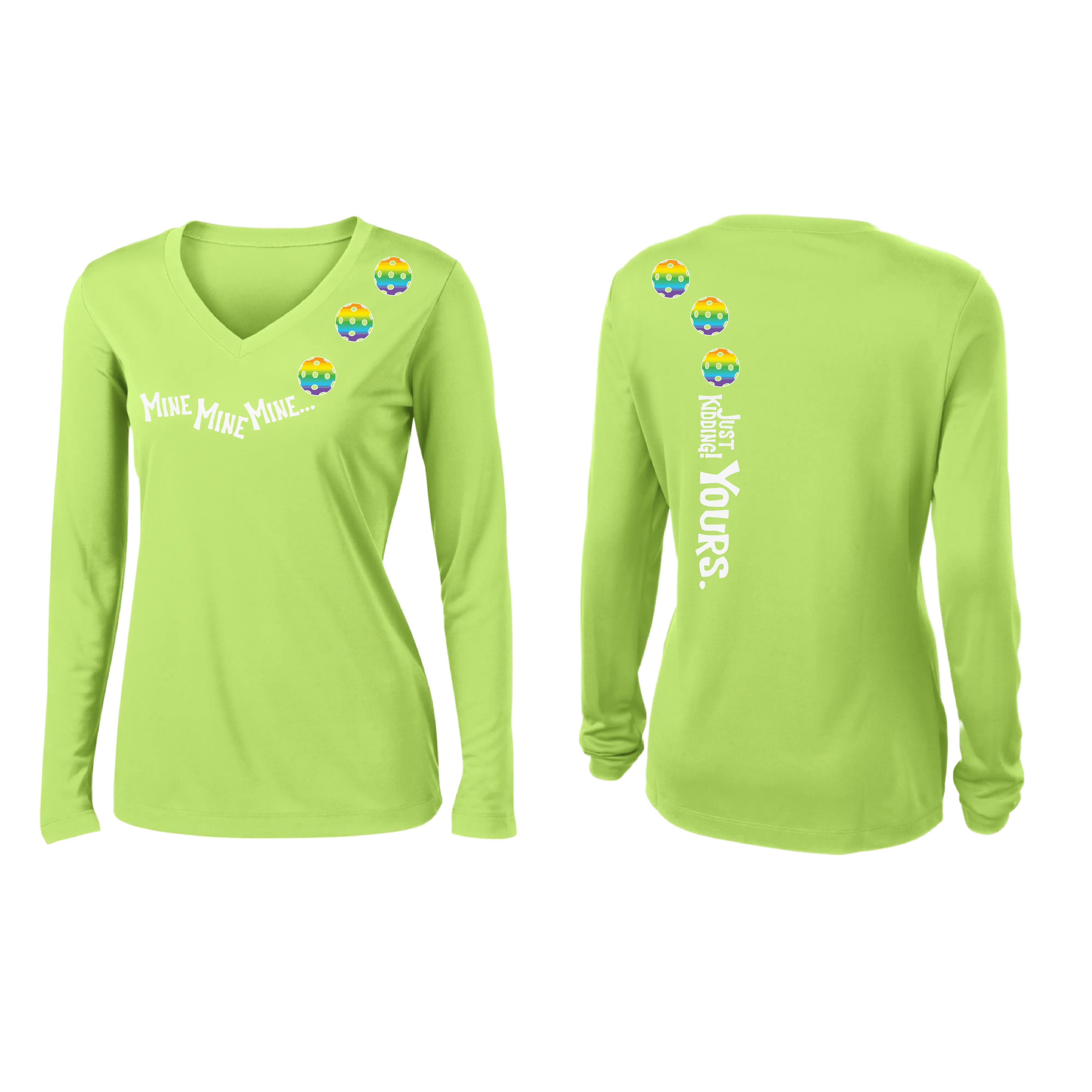 Mine JK Yours (Pickleball colors Green Rainbow or Pink)| Women's Long Sleeve V-Neck Pickleball Shirts | 100% Polyester