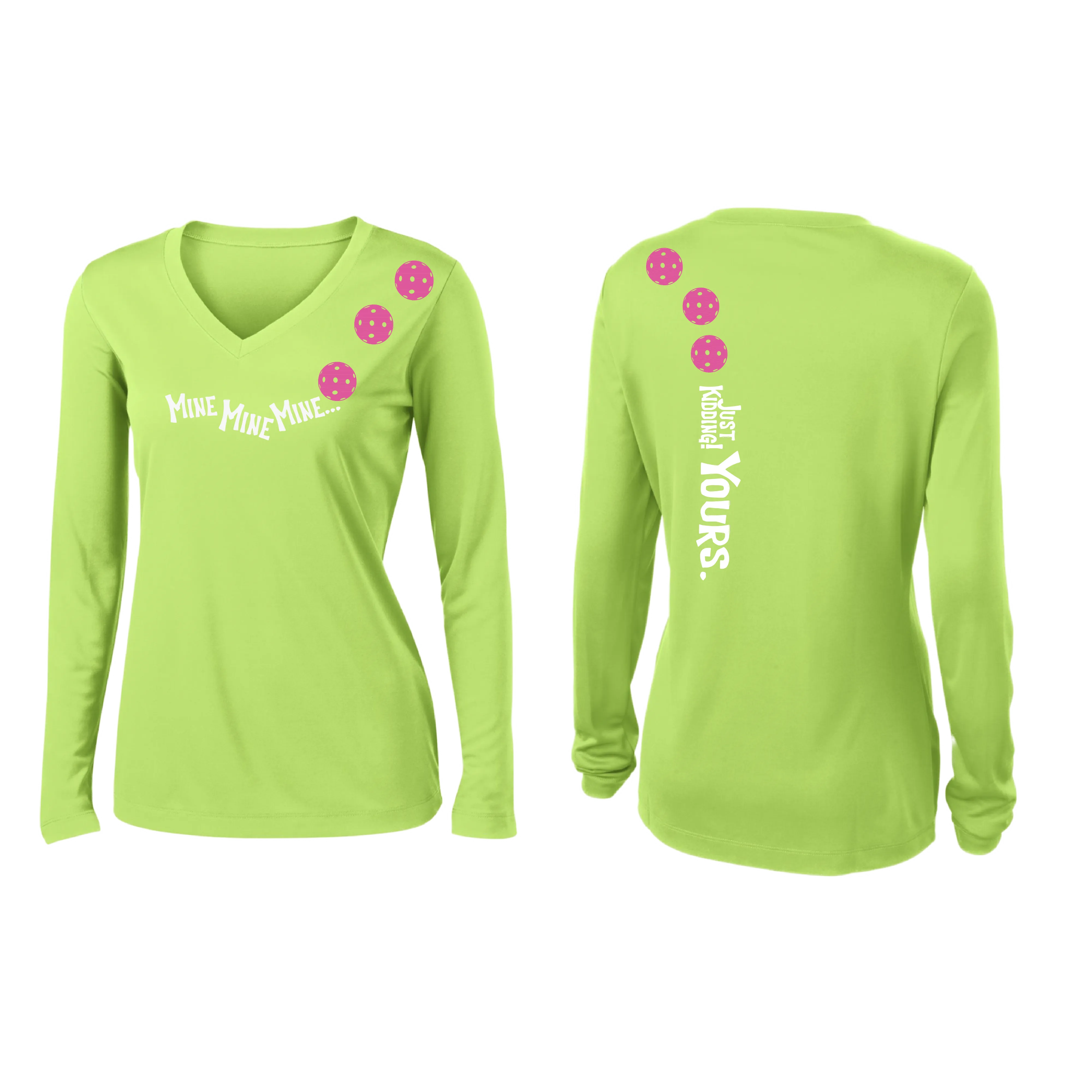 Mine JK Yours (Pickleball colors Green Rainbow or Pink)| Women's Long Sleeve V-Neck Pickleball Shirts | 100% Polyester